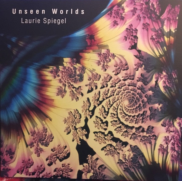 Laurie Spiegel ‎– Unseen Worlds (1991) - New Vinyl 2 Lp 2019 Unseend Wounds Reissue with Download - Electronic / Ambient / New Age