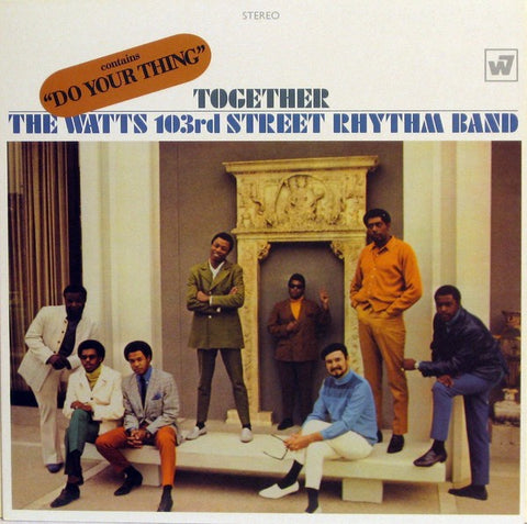 The Watts 103rd Street Rhythm Band ‎– Together - New Lp Record 2007 Warner UK Import Vinyl - Funk / Soul