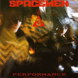 Spacemen 3 - Performance (1988) - New LP Record 2013 Fire Records 180 gram Vinyl - Psychedelic Rock