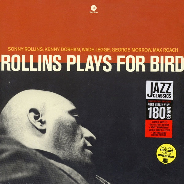 Sonny Rollins Quintet With Kenny Dorham And Max Roach ‎– Rollins Plays For Bird (1956) - New LP Record 2015 WaxTime Europe Import 180 gram Vinyl - Jazz / Hard Bop - Shuga Records