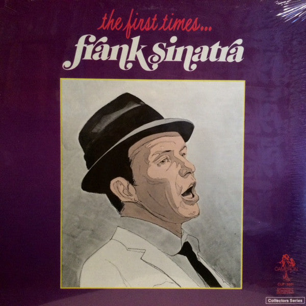 Frank Sinatra ‎– The First Times... VG+ 1971 Cameron: Collectors Series Compilation LP - Jazz / Easy Listening