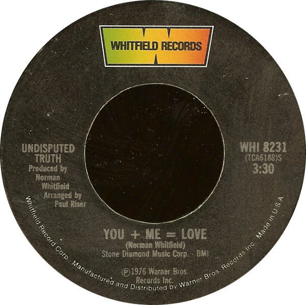 Undisputed Truth - You + Me = Love VG 7" Single 45RPM 1976 Whitfield USA - Funk / Disco