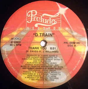 D Train - Thank You - M- 12" Single 1984 Prelude Records USA - Electronic / Disco
