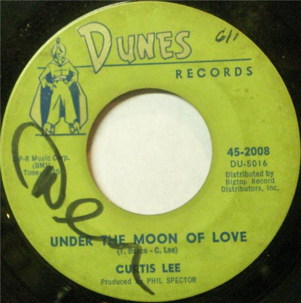 Curtis Lee ‎– Under The Moon Of Love / Beverly Jean - VG+ 45rpm 1961 USA - Rock - Shuga Records