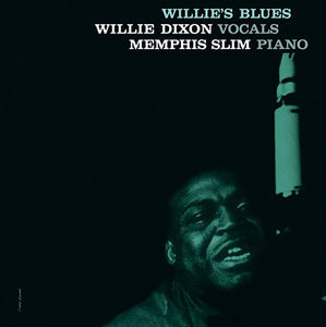 Willie Dixon With Memphis Slim ‎– Willie's Blues (1960) - New Vinyl Lp 2015 DOL 180Gram Reissue - Blues