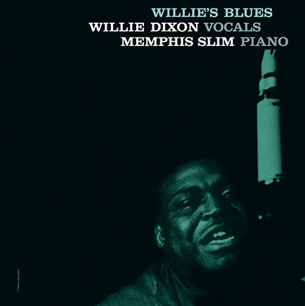 Willie Dixon With Memphis Slim ‎– Willie's Blues (1960) - New Vinyl Lp 2015 DOL 180Gram Reissue - Blues