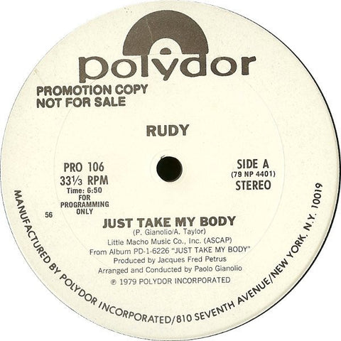 Rudy - Just Take My Body - VG+ 1979 Polydor White Lbl Promo USA - Disco