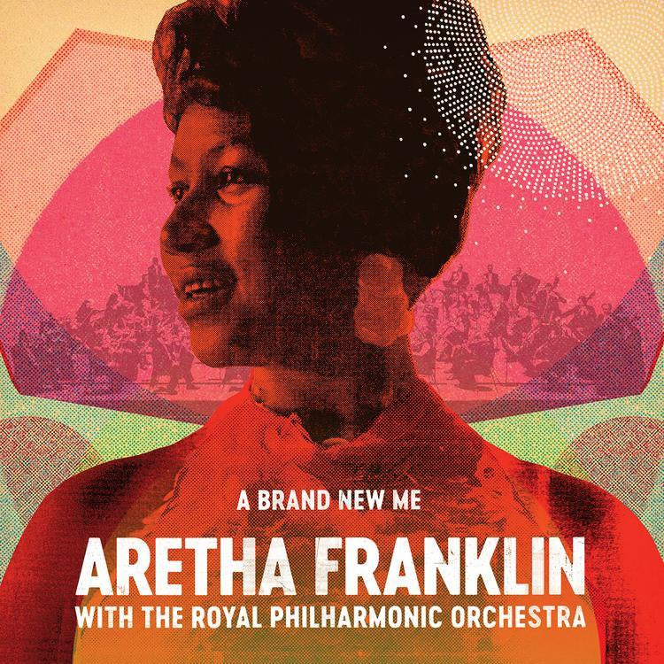 Aretha Franklin With The Royal Philharmonic Orchestra ‎– A Brand New Me - New LP Record 2017 Rhino/Atlantic Europe Import Vinyl - Soul