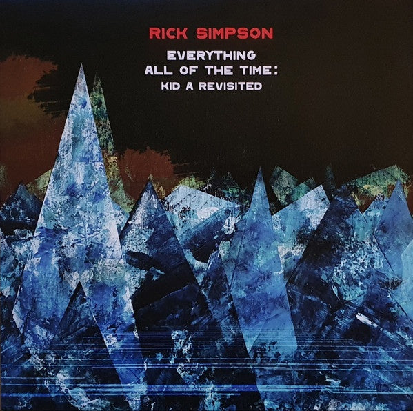 Rick Simpson ‎– Everything All Of The Time: Kid A Revisited - New LP Record 2020 Whirlwind Limited Black and Yellow Split 180 Gram Vinyl - Jazz / Rock