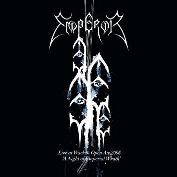 Emperor - Live at Wacken Open Air 2006 'A Night of Emperial Wrath' - New Vinyl Record 2017 Candlelight Records Gatefold Colored Vinyl Reissue - Black Metal