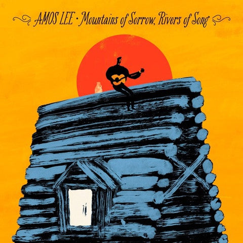 Amos Lee ‎– Mountains Of Sorrow, Rivers Of Song - New LP Record 2013 Blue Note USA 180 gram Vinyl & Download - Folk