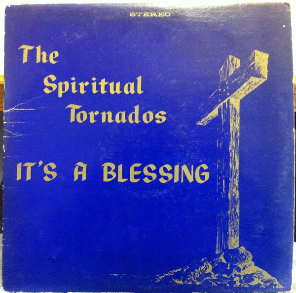 The Spiritual Tornados Of Columbus Ohio ‎– It's A Blessing - VG- (low grade vinyl) Lp Record 1970's Private Press USA Vinyl - Gospel / Soul - Shuga Records