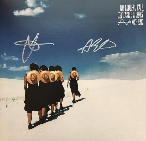 Signed Autographed - Wye Oak ‎– The Louder I Call, The Faster It Runs - New LP Record 2018 Merge USA Vinyl & Download -Indie Rock