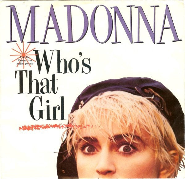 Madonna ‎– Who's That Girl / White Heat - VG+ 7" Single  45 Record 1987 USA - Pop Rock - Shuga Records