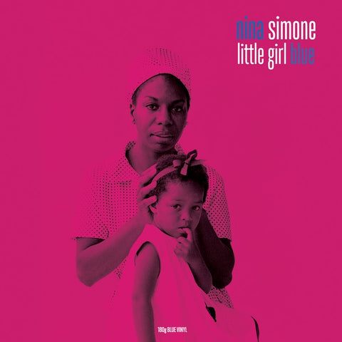 Nina Simone – Little Girl Blue - New LP Record 2016 Not Now Music UK 180 gram Blue Vinyl - Jazz / Swing