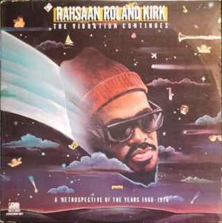 Rahsaan Roland Kirk ‎– The Vibration Continues...A Retrospective Of The Years 1968-1976 - Mint- 2 LP Record 1978 Format USA Vinyl - Jazz / Soul-Jazz