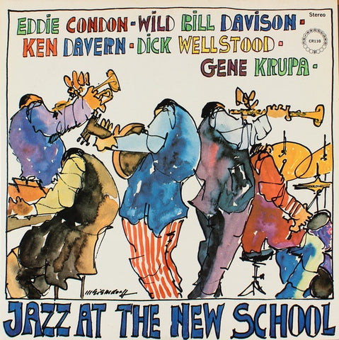 Eddie Condon / Wild Bill Davison / Ken Davern / Dick Wellstood / Gene Krupa ‎– Jazz At The New School