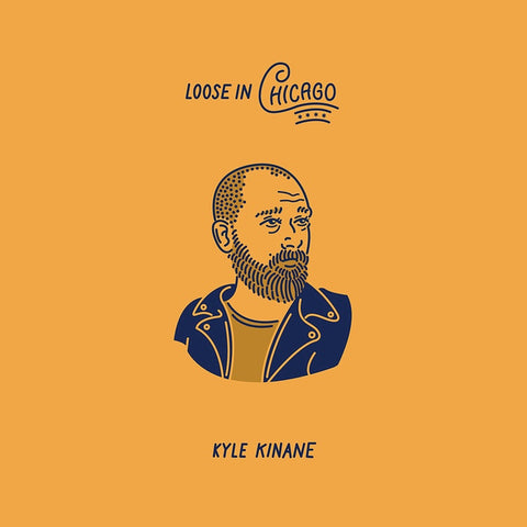 Kyle Kinane - Loose in Chicago (Recorded Live at Metro!) - New Vinyl Record 2017 Comedy Central Records 2-LP Pressing with Download - Comedy