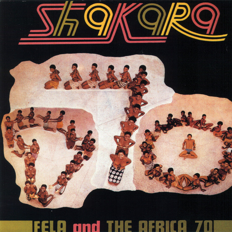 Fela Kuti - Shakara - New Vinyl Record 2016 Knitting Factory Records Limited Edition Reissue - Afrobeat / Nigerian Funk / Highlife