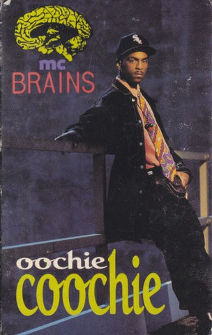 MC Brains ‎– Oochie Coochie - Used Cassette Tape Motown 1991 USA - Hip Hop