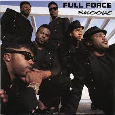 Full Force ‎- Smoove - Mint- Stereo Columbia 1989 USA w/Original Inner Sleeve - Hip Hop / R&B / Swing