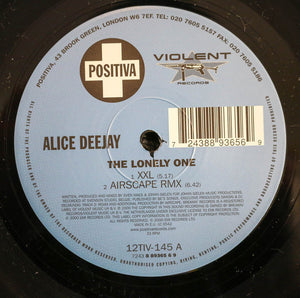 Alice Deejay - The Lonely One VG+ - 12" Single 2000 Positiva UK - Trance - Shuga Records
