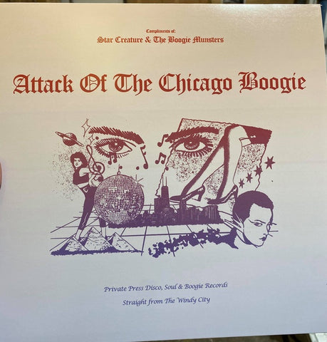 Various ‎– Attack Of The Chicago Boogie - New Ep Record 2020 Star Creature USA Vinyl - Boogie / Funk / Soul / Disco