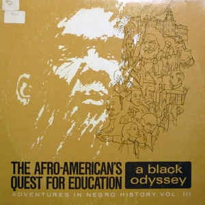 Elsie M. Lewis ‎– The Afro-American's Quest For Education: A Black Odyssey Adventures In Negro History, Vol. III - VG+ Lp 1969 Pepsi USA - Educational / Spoken Word