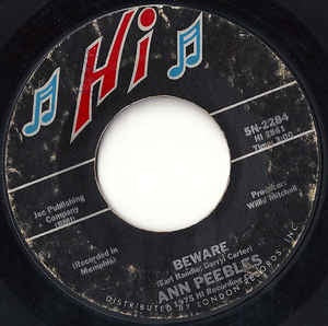 Ann Peebles ‎– Beware / You Got To Feed The Fire - VG 7" Single 45RPM 1975 Hi Records USA - Funk / Soul