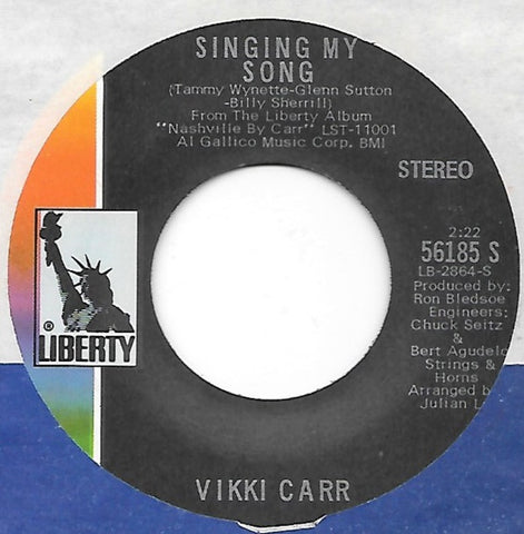 Vikki Carr ‎– Singing My Song / Make It Rain VG+ 7" Single 45rpm  1969 Liberty USA - Pop