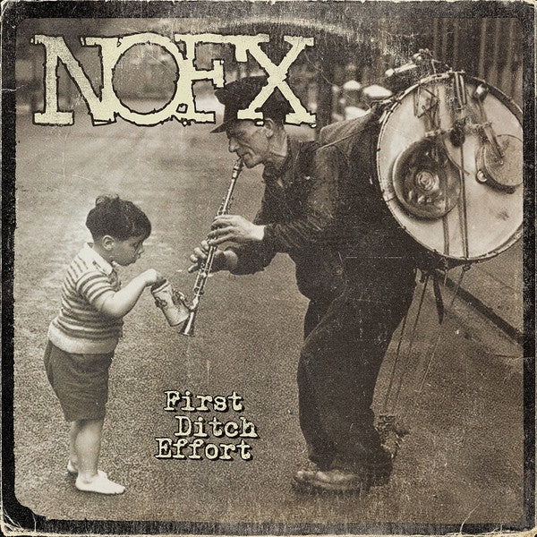 NOFX - First Ditch Effort - Mint- LP Record 2016 Fat Wreck Chords Black Vinyl & Download - Punk Rock / Pop Punk / Hardcore - Shuga Records