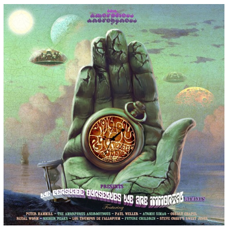 The Amorphous Androgynous ‎– We Persuade Ourselves We Are Immortal Remixes - New Lp Record Store Day 2020 UK FSOL RSD Numbered Vinyl - Psychedelic Rock / Electronic - Shuga Records