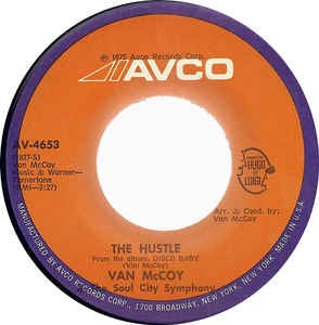 Van McCoy & The Soul City Symphony ‎– The Hustle - VG+ 7" 45 Single Record 1975 USA Vinyl - Disco