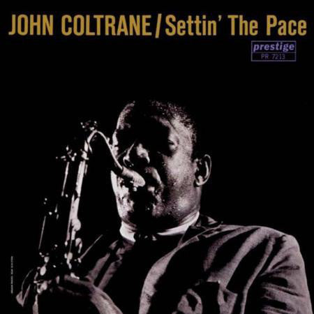 John Coltrane ‎– Settin' The Pace (1961) - New Lp Record 2014 USA Prestige Vinyl - Jazz / Hard Bop