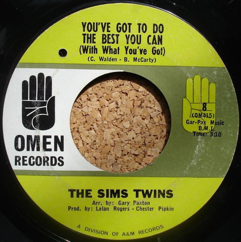 The Sims Twins - You've Got To Do The Best You Can / Thankful VG- 7" Single 45RPM 1965 Omen - Funk / Soul