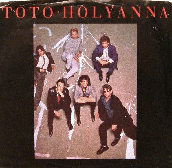 Toto ‎– Holyanna - Mint- 45rpm 1985 USA - Rock / Pop Rock - Shuga Records