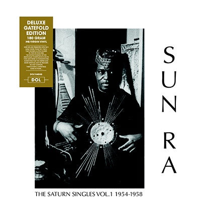 Sun Ra ‎– The Saturn Singles Vol. 1 1954-1958 - New Vinyl Lp 2018 DOL 180gram Compilation Reissue with Gatefold Jacket - Jazz