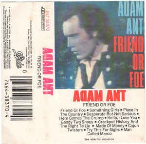 Adam Ant- Friend Or Foe- Used Cassette- 1982 Epic USA- Rock/Pop - Shuga Records
