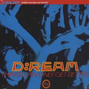 D:Ream ‎– Things Can Only Get Better - Mint- 12" Single Record - 1993 USA Sire Vinyl - House