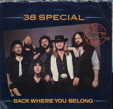 38 Special - Back Where You Belong / Undercover Lover - VG+ 7" Single 45RPM 1983 A&M USA - Rock