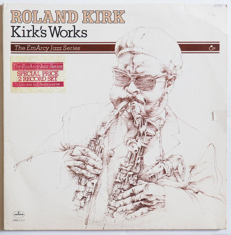Roland Kirk ‎– Kirk's Works VG 1977 Mercury (The EmArcy Jazz Series) 2LP Gatefold Compilation USA - Jazz / Hard Bop
