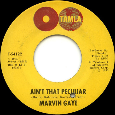 Marvin Gaye ‎– Ain't That Peculiar / She's Got To Be Real VG  7" Single 45 rpm 1965 Tamla USA - R&B / Soul