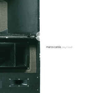 Marco Carola ‎– Play It Loud! LP2 - New 12" Single Record 2011 M_nus Vinyl -  Tech House / Minimal