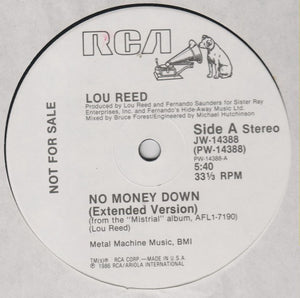 Lou Reed ‎– No Money Down - VG+ 12" Single Record 1986 RCA USA Promo Vinyl - Alternative Rock - Shuga Records