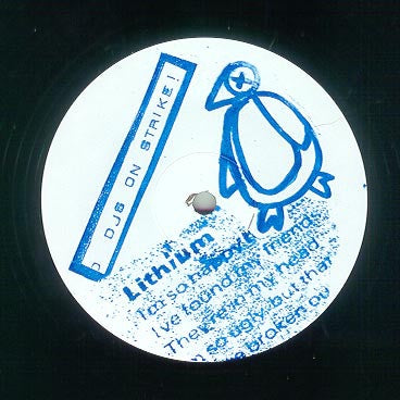 DJs On Strike! / Nirvana‎– Lithium I'm So Happy / Smells like Teen Spirit - Mint- 12" Single Record 2004 Imputor? USA Vinyl - Electronic / Downtempo / Grunge