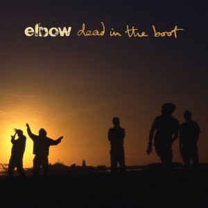 Elbow ‎– Dead In The Boot (2012) - New LP Record 2020 Polydor Vinyl - Alternative Rock / Indie Rock
