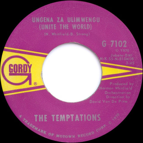 The Temptations ‎– Ungena Za Ulimwengu (Unite The World) / Hum Along And Dance - VG+ 45rpm 1970 USA - Soul / Funk / Psychedlic