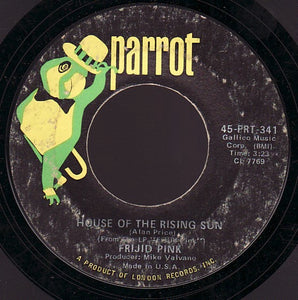 Frijid Pink ‎– The House Of The Rising Sun / Drivin' Blues - VG+ 7" Single  45 Record 1970 USA - Prog Rock - Shuga Records