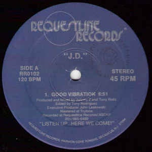 J.D.  ‎– Good Vibration -Mint- 12" Single Record - 1988 USA Requestline Vinyl - House