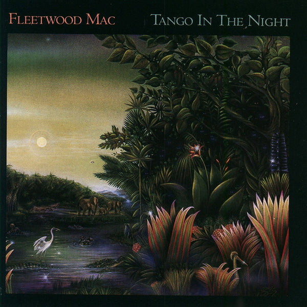 Fleetwood Mac - Tango In The Night (1987) - New LP Record 2017 Warner 180 gram Vinyl - Classic Rock / Pop Rock - Shuga Records